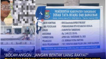 CV. Berkah Putra Pantura Dianggap Abaikan Keselamatan & Mutu, DPP RJN: Jangan Main-main dengan Uang Rakyat!